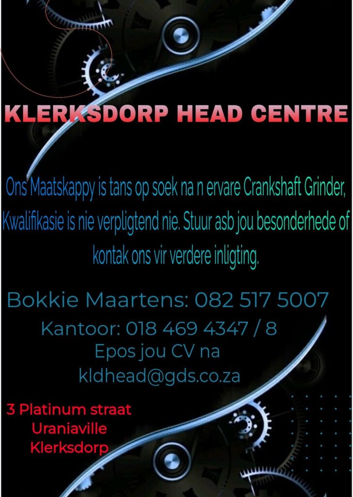 crankshaft grinder vacancy klerksdorp