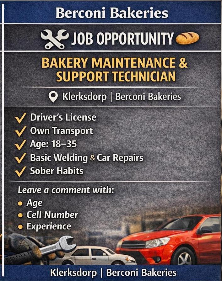 Bakery Maintenance and Support Technician vacancy Klerksdorp