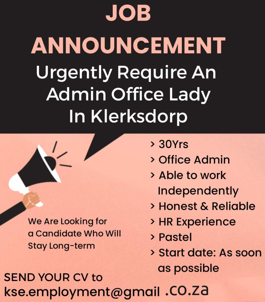 Admin Office Assistant - Klerksdorp vacancy