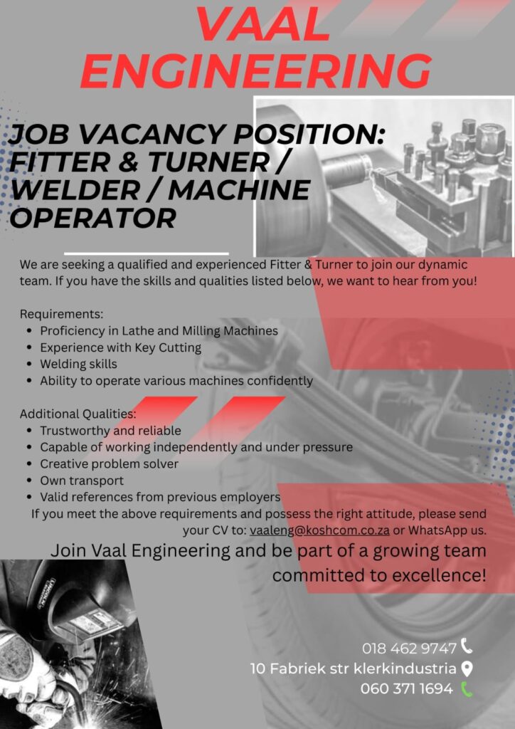 Fitter & Turner / Welder / Machine Operator - Klerksdorp vacancy