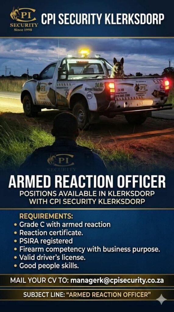 Armed Reaction Officer - Klerksdorp vacancy